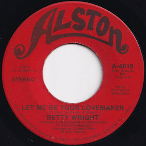 Betty Wright - Let Me Be Your Lovemaker / Jealous Man (7 inch Record / Used)