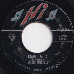 Willie Mitchell - Crawl (Part 1) / (Part 2) (7 inch Record / Used)