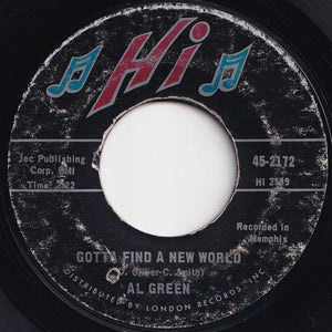 Al Green - You Say It / Gotta Find A New World (7 inch Record / Used)