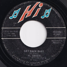 Load image into Gallery viewer, Al Green - Tired Of Being Alone / Get Back Baby (7 inch Record / Used)
