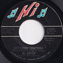 Load image into Gallery viewer, Al Green - Let&#39;s Stay Together / Tomorrow&#39;s Dream (7 inch Record / Used)
