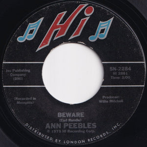 Ann Peebles - Beware / You Got To Feed The Fire (7 inch Record / Used)