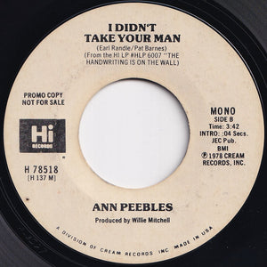 Ann Peebles - I Didn't Take Your Man / Being Here With You (7 inch Record / Used)