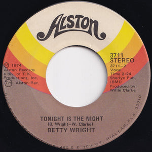 Betty Wright - Shoorah! Shoorah! / Tonight Is The Night (7 inch Record / Used)