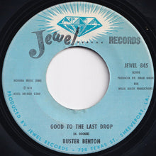 Load image into Gallery viewer, Buster Benton - Money Is The Name Of The Game / Good To The Last Drop (7 inch Record / Used)
