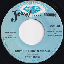 Load image into Gallery viewer, Buster Benton - Money Is The Name Of The Game / Good To The Last Drop (7 inch Record / Used)
