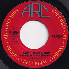 Load image into Gallery viewer, Earth, Wind &amp; Fire - Wanna Be With You / Kalimba Tree (Instrumental) (7 inch Record / Used)
