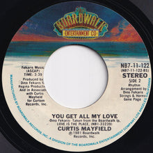 Load image into Gallery viewer, Curtis Mayfield - She Don&#39;t Let Nobody (But Me) / You Get All My Love (7 inch Record / Used)
