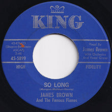 Load image into Gallery viewer, James Brown And The Famous Flames - So Long / Dancin&#39; Little Thing (7 inch Record / Used)
