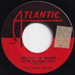 Solomon Burke - Just Out Of Reach (Of My Two Open Arms) / Be Bop Grandma (7 inch Record / Used)