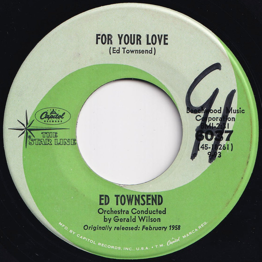 Ed Townsend - For Your Love / Over And Over Again (7 inch Record / Used)