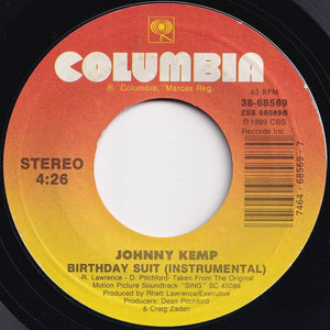 Johnny Kemp - Birthday Suit / (Instrumental) (7 inch Record / Used)