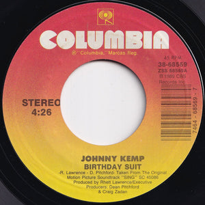 Johnny Kemp - Birthday Suit / (Instrumental) (7 inch Record / Used)