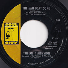 Load image into Gallery viewer, 5th Dimension - Stoned Soul Picnic / The Sailboat Song (7 inch Record / Used)
