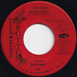 Oscar Weathers - I'm Your Good Thing / Pledging My Love (7 inch Record / Used)