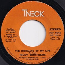 Load image into Gallery viewer, Isley Brothers - What It Comes Down To / The Highways Of My Life (7 inch Record / Used)
