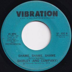 Shirley & Company - Shame, Shame, Shame / (Instrumental) (7 inch Record / Used)