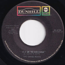 Load image into Gallery viewer, Grass Roots - I&#39;d Wait A Million Years / Fly Me To Havana (7 inch Record / Used)
