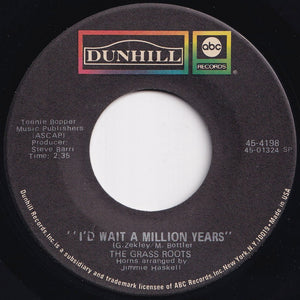 Grass Roots - I'd Wait A Million Years / Fly Me To Havana (7 inch Record / Used)