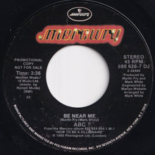 Load image into Gallery viewer, ABC - Be Near Me / Be Near Me (7 inch Record / Used)
