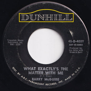 Barry McGuire - Eve Of Destruction / What Exactly's The Matter With Me (7 inch Record / Used)