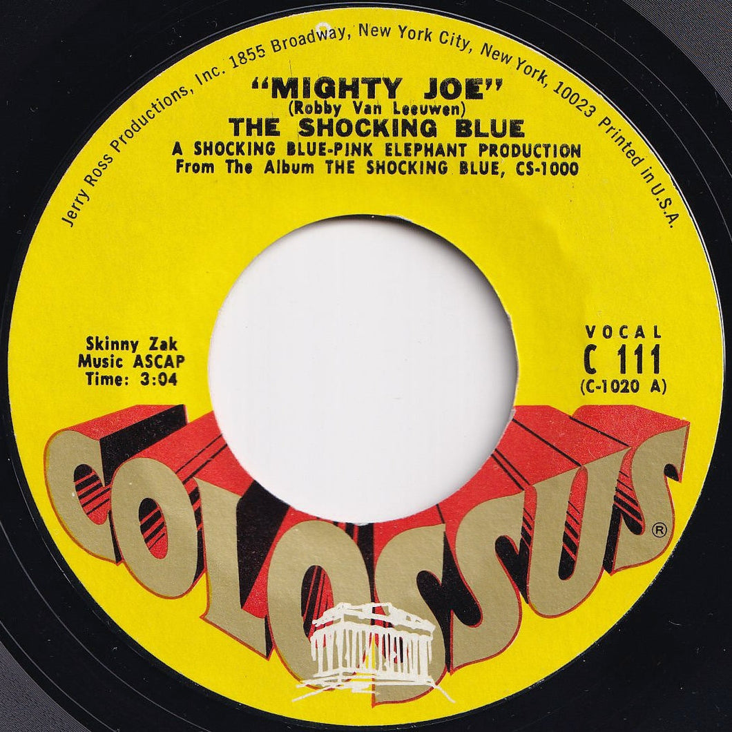 Shocking Blue - Mighty Joe / I'm A Woman (7 inch Record / Used)