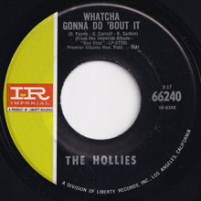 Load image into Gallery viewer, Hollies - Pay You Back With Interest / Whatcha Gonna Do &#39;Bout It (7 inch Record / Used)
