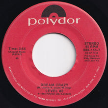 Load image into Gallery viewer, Level 42 - Hot Water / Dream Crazy (7 inch Record / Used)
