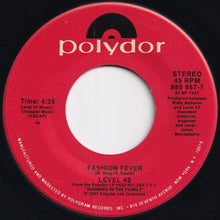 Load image into Gallery viewer, Level 42 - Running In The Family / Fashion Fever (7 inch Record / Used)
