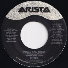 Load image into Gallery viewer, Titiyo, Papa Dee - My Body Says Yes / Peace And Quiet (7 inch Record / Used)
