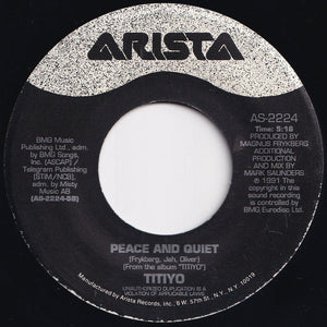 Titiyo, Papa Dee - My Body Says Yes / Peace And Quiet (7 inch Record / Used)