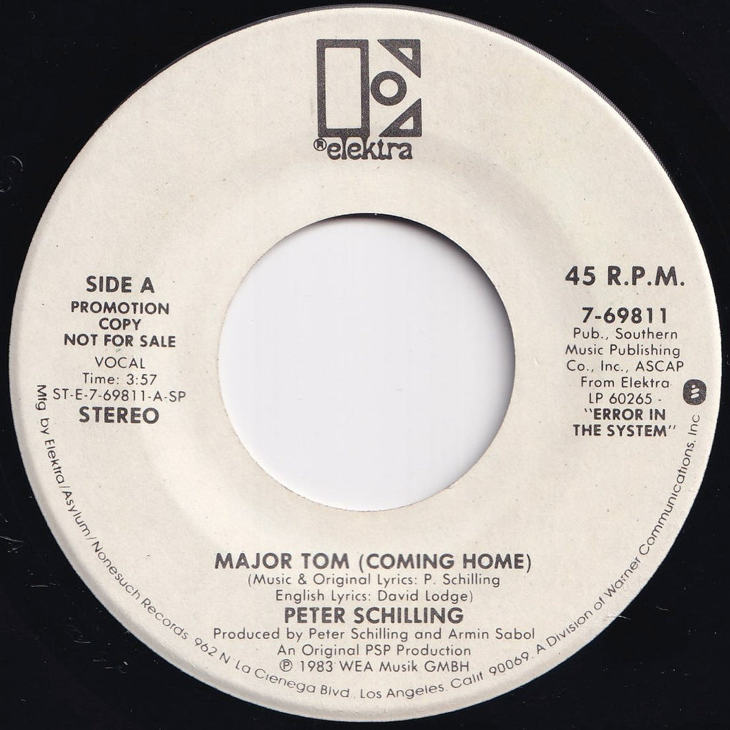 Peter Schilling - Major Tom (Coming Home) / (Vollig Losgelost) (German Version) (7 inch Record / Used)