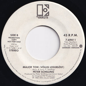 Peter Schilling - Major Tom (Coming Home) / (Vollig Losgelost) (German Version) (7 inch Record / Used)