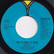 Load image into Gallery viewer, Seduction - Two To Make It Right (7&quot; Remix) / (Original 7&quot;) (7 inch Record / Used)
