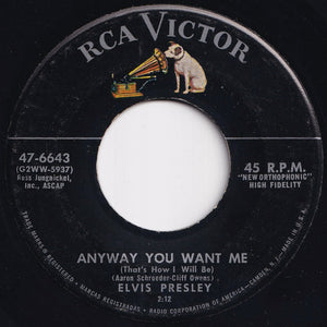 Elvis Presley - Love Me Tender / Anyway You Want Me (7 inch Record / Used)