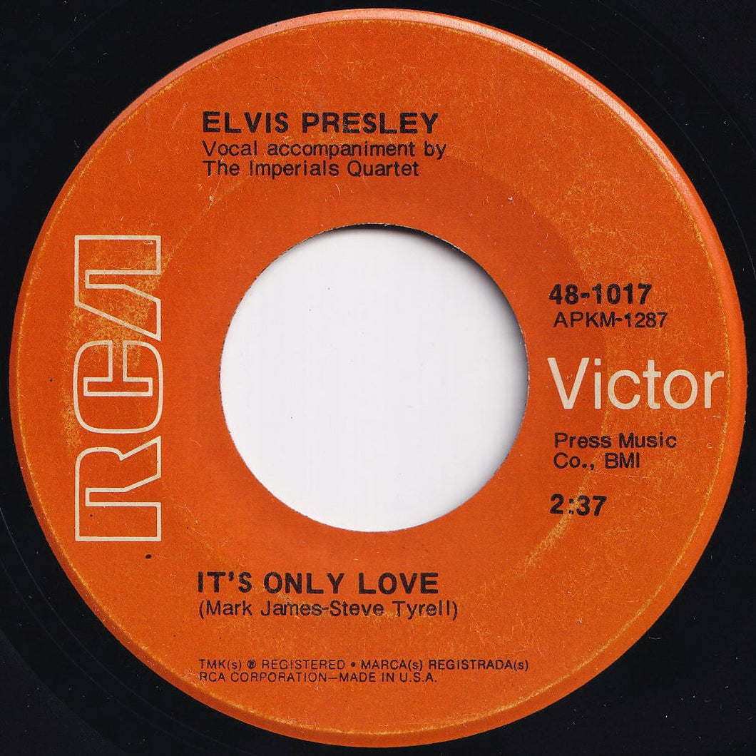 Elvis Presley - It's Only Love / The Sound Of Your Cry (7 inch Record / Used)