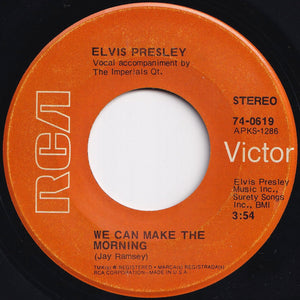 Elvis Presley - Until It's Time For You To Go / We Can Make The Morning (7 inch Record / Used)