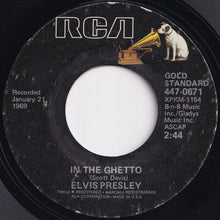 Load image into Gallery viewer, Elvis Presley - In The Ghetto / Any Day Now (7 inch Record / Used)
