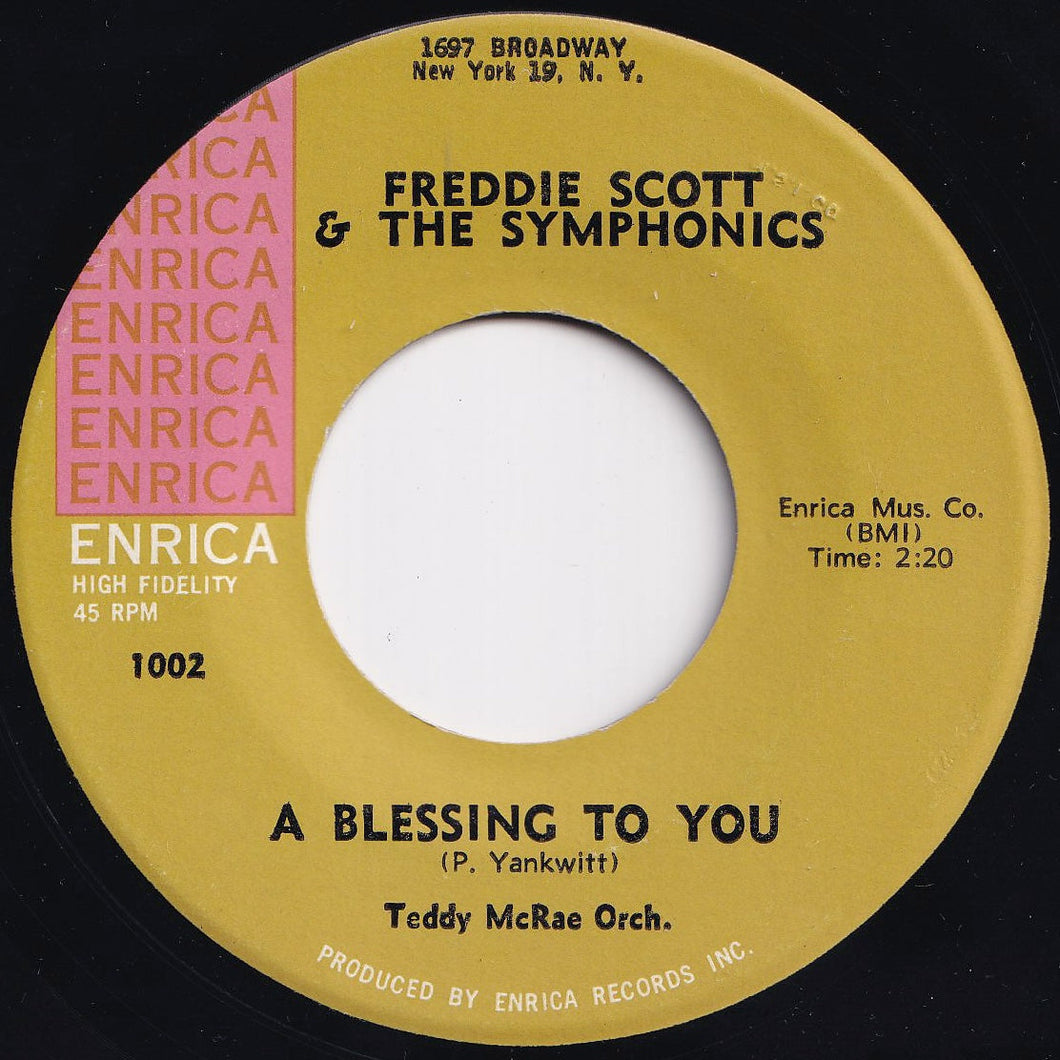 Freddie Scott & The Symphonics - A Blessing To You / Come On Honey (7 inch Record / Used)