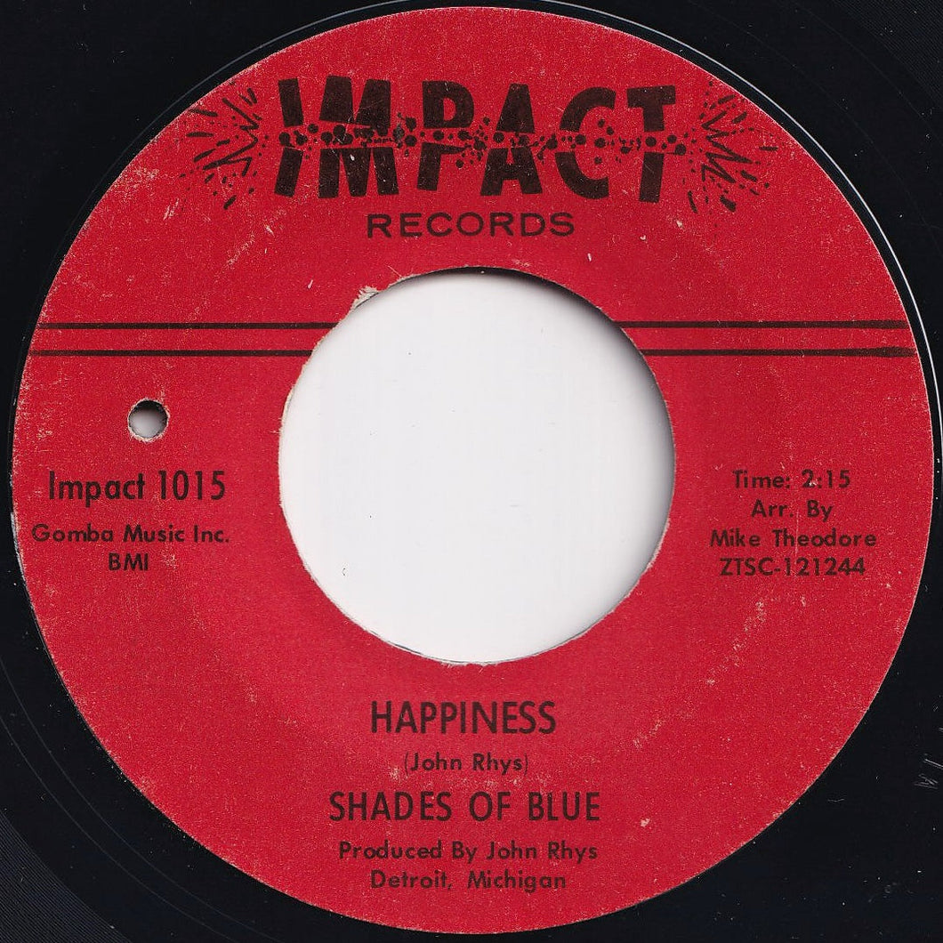 Shades Of Blue - Happiness / The Night (7 inch Record / Used)