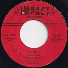 Load image into Gallery viewer, Shades Of Blue - Happiness / The Night (7 inch Record / Used)
