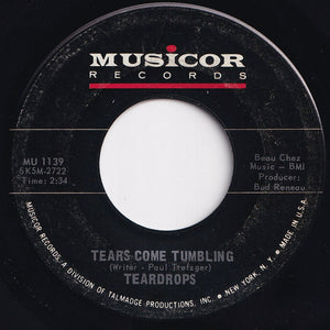 Teardrops - You Won't Be There / Tears Come Tumbling (7 inch Record / Used)