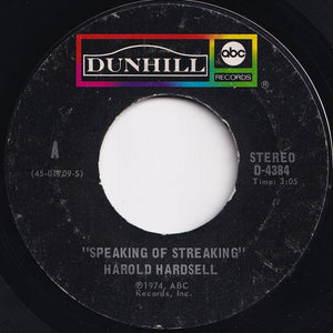 Harold Hardsell / Soul Streakers - Speaking Of Streaking / Streak Easy (7 inch Record / Used)