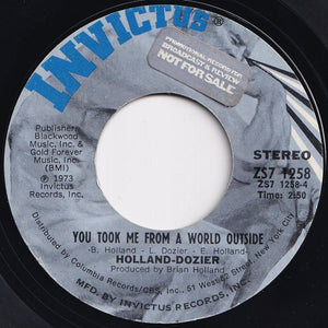 Holland-Dozier - I'm Gonna Hijack Ya, Kidnap Ya, Take What I Want / You Took Me From A World Outside (7 inch Record / Used)