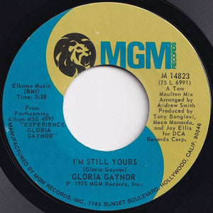 Gloria Gaynor - (If You Want It) Do It Yourself / I'm Still Yours (7 inch Record / Used)