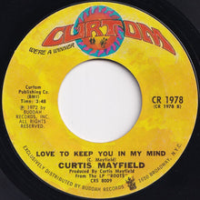 Load image into Gallery viewer, Curtis Mayfield - Superfly / Love To Keep You In My Mind (7 inch Record / Used)
