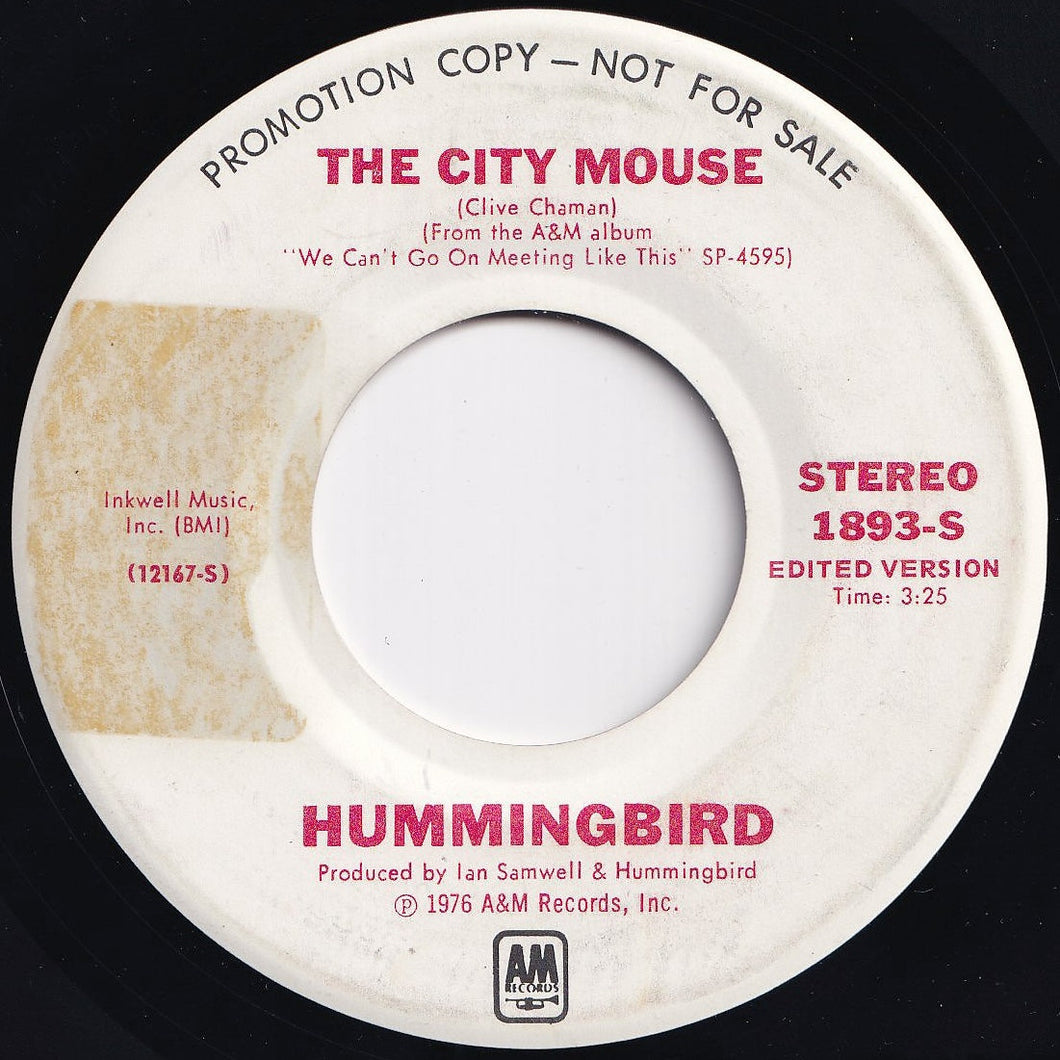 Hummingbird - The City Mouse (Stereo) / (Mono) (7 inch Record / Used)