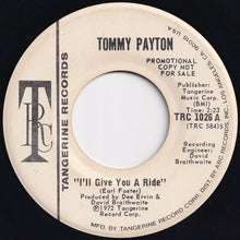 画像をギャラリービューアに読み込む, Tommy Payton - I&#39;ll Give You A Ride / I&#39;ll Give You A Ride (7 inch Record / Used)
