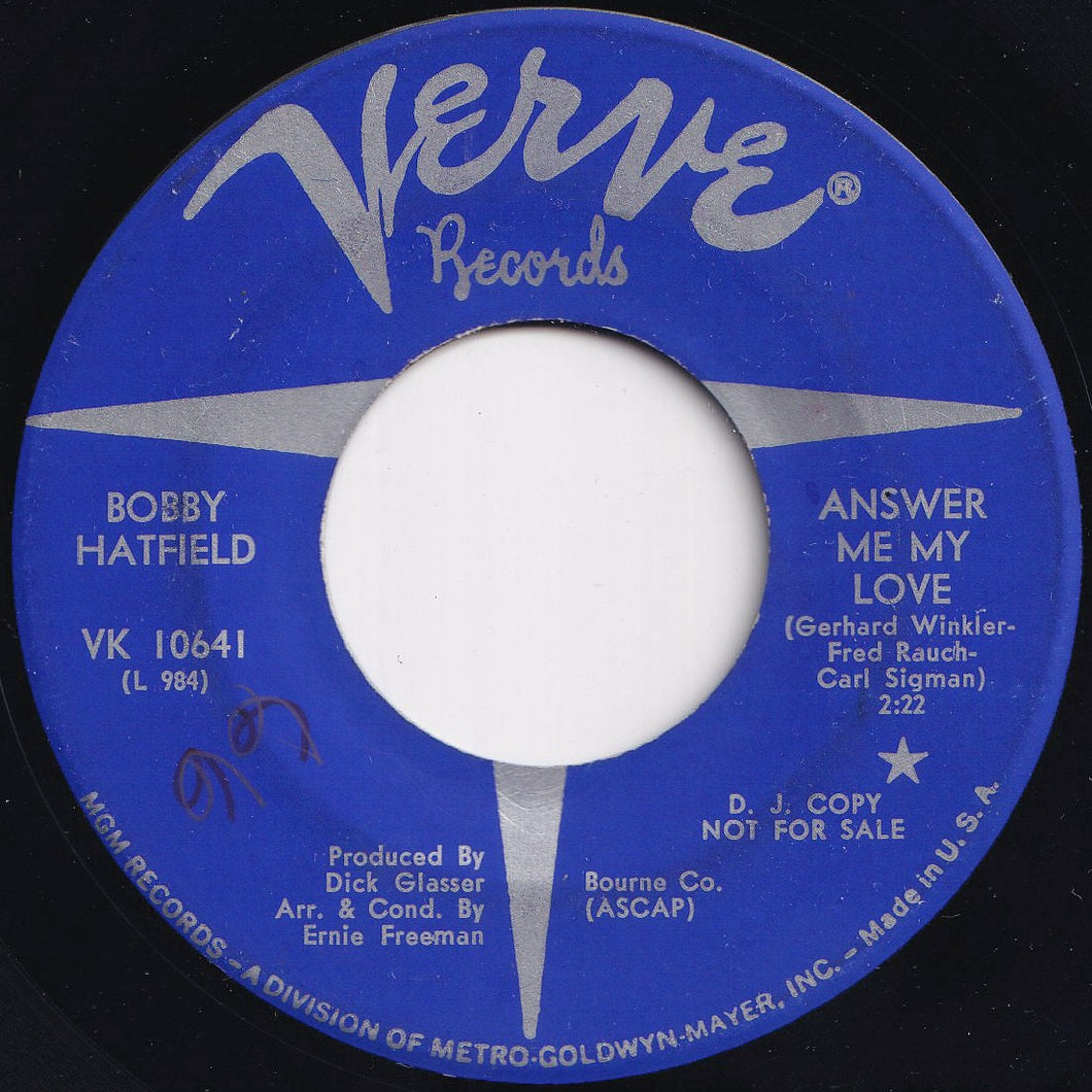 Bobby Hatfield - Answer Me My Love / I Only Have Eyes For You (7 inch Record / Used)