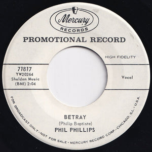 Phil Phillips - Sweet Affection / Betray (7 inch Record / Used)